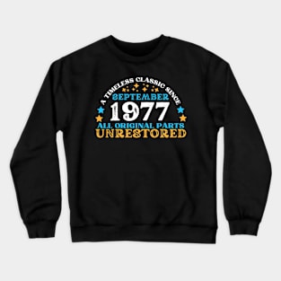 A timeless classic since September 1977. All original part, unrestored Crewneck Sweatshirt